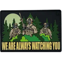 Патч "WE ARE ALWAYS WATCHING YOU"