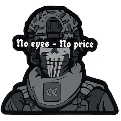 “NO EYES - NO PRICE” black and white patch