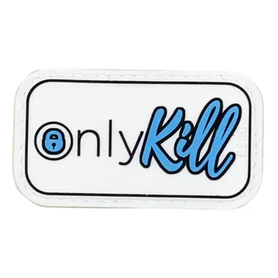 Патч "ONLYKILL" - ПВХ.