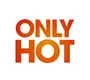 Only Hot